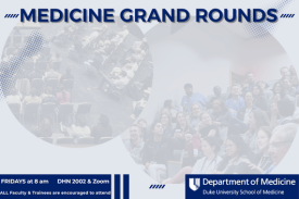Department of Medicine Grand Rounds
